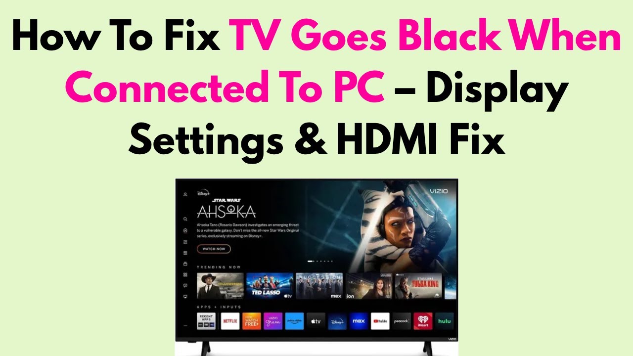 Tv Goes Black When Connected to Pc: Quick Fixes and Solutions