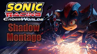ShAdOw CaN't DrIvE [Sonic Racing: Crossworlds Montage]