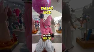 NINOTS FALLAS 2026 #fallas #valencia #ninots