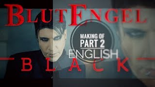 Blutengel Making Of Black Part #02 English Subtitles Deutsch