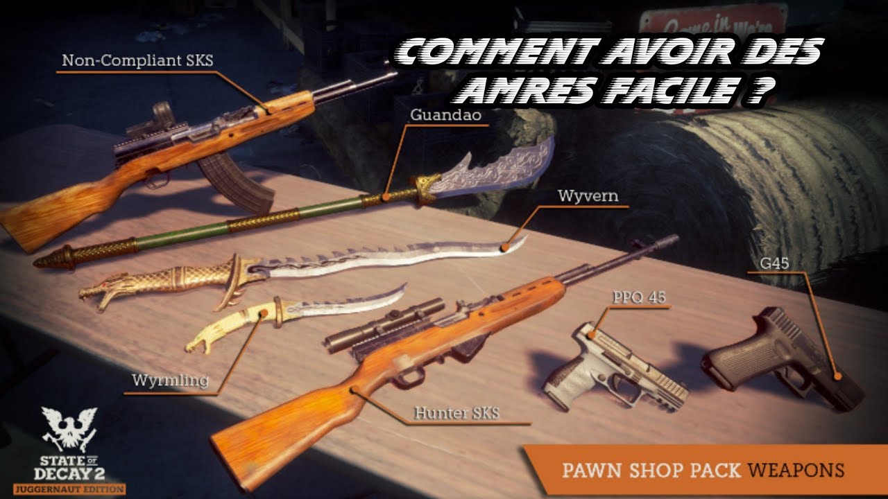 Comment Faire Pour Avoir Clefstates Of Decay 2