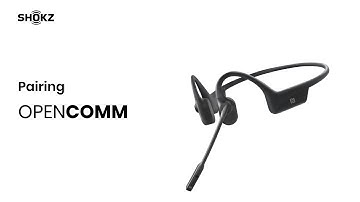 Shokz OpenComm | Pairing