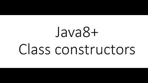 Java tutorial - Class constructors
