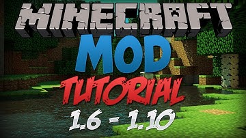 How to Install Minecraft Mods Easily! | 1.6 - 1.10! | (Simple) Tutorial