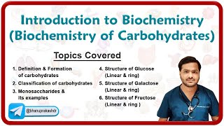 Chemistry of Carbohydrates (Part 1) : Definition, Types, Monosaccharides and its classification