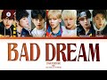 [THAI/ROM/ENG] THE7 - Bad Dream (Thai Version) [LYRICS]