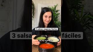 3 salsas veganas fáciles #vegan #shorts #saludable