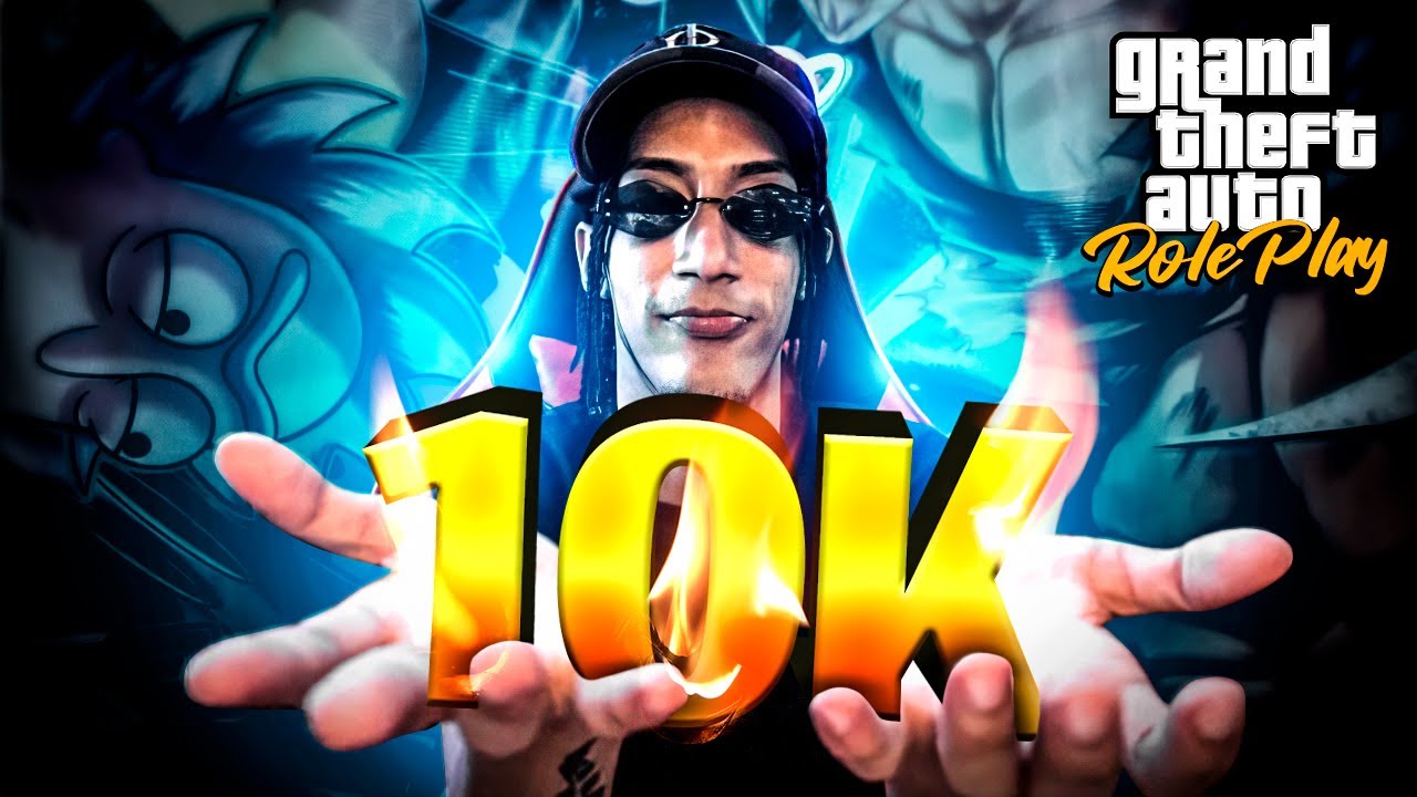 ESPECIAL 10K CREATIVIDADES EN UN SERVIDOR DE GTA V ROLEPLAY - YouTube