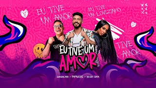 EU TIVE UM AMOR - SAMBACANA