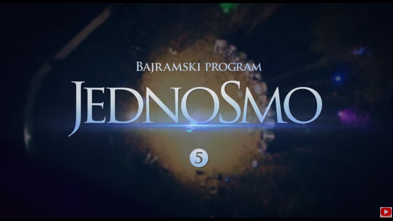 Bajramski SPECIJAL JednoSmo 5