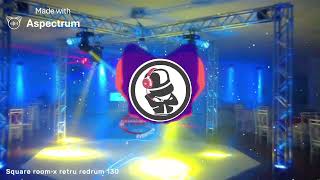 Square Room X Retru Redrum 130BPM 90s disco