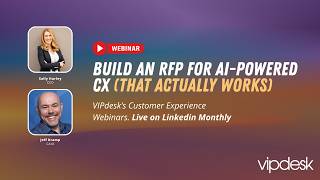 Build an RFP for AI Powered  CX that Actually Works