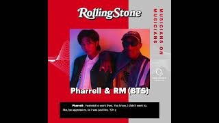 Rolling Stone Twitter UpdateYou can listen to BTS RM and Pharrell's conversation with our Musicians