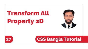 Css Transform: Transform All Property Bangla Tutorial (2D) | Css Bangla Tutorial Full Course