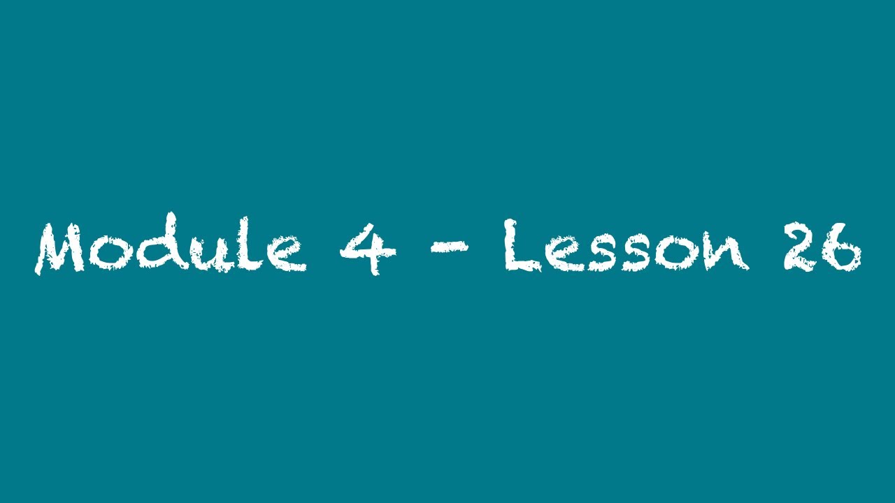 Mod-4: Lesson 26 - YouTube