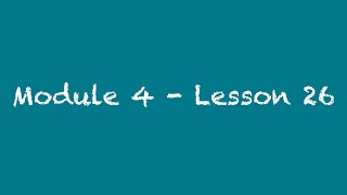 Mod-4: Lesson 26