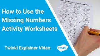 How to Use the Missing Numbers Activity Worksheets