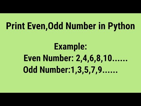 How to print even odd number in python using range()  | python exercise 4 | in Hindi