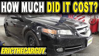 How Much Did My $200 Acura TL Actually Cost?