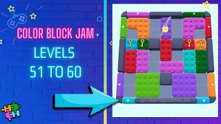 Color Block Jam - Levels 51 to 60 - Solution Walkthrough