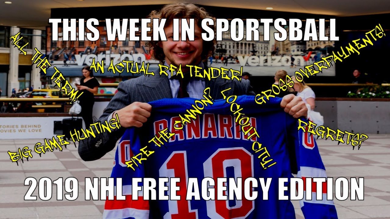 This Week In Sportsball: 2019 NHL Free Agency Edition