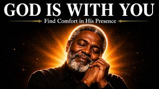 God Is With You | 2 Hours of Slow Black Gospel Music for Comfort & Rest