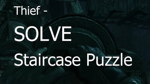 Thief Gameplay - Solve the Staircase/Bridge Puzzle in Underground Ruins