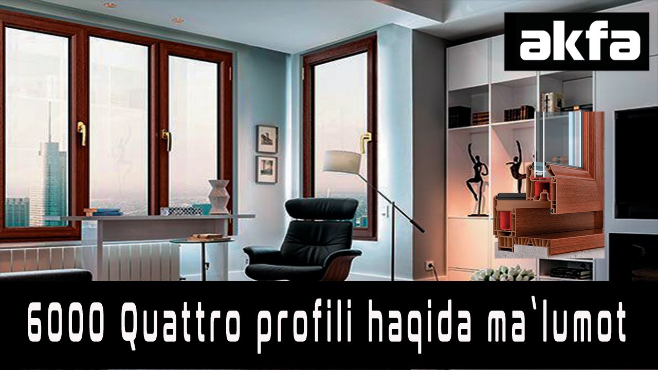 Akfa 6000 quattro plastik profili haqida ma`lumot #akfa #akfaimzo # ...