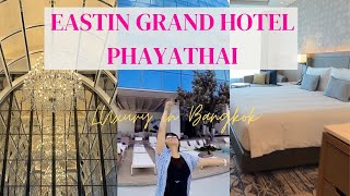 [Review] Grand Eastin Phayathai Hotel Bangkok