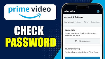 How To Check Your Amazon Prime Video Password