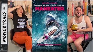 "Maneater" & "The Reef: Stalked" | Movie Review | MovieBitches Sharktober 2022