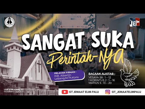 IBADAH MINGGU JEMAAT ELIM PALU, 8 FEBRUARI 2026 / Pdt. Albertin Lebang,M.Th.Kons