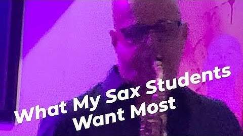 How to Play (Anything) Fluently and with Ease | Sax Lessons for Adult Learners | Dave Good Sax
