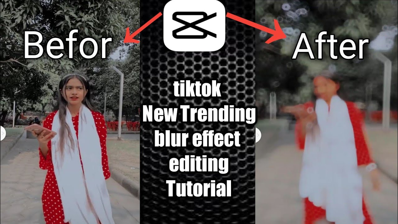 tiktok new trending blur effect editing tutorial in capcut - YouTube