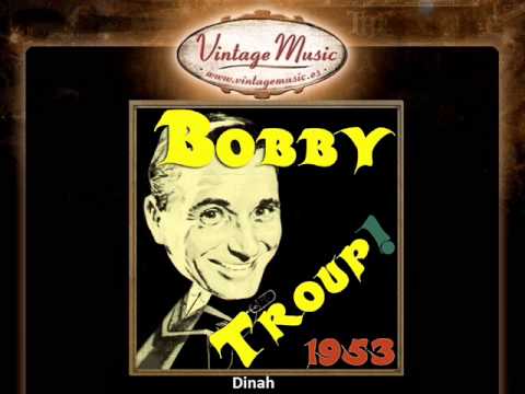 Bobby Troup — Bobby Troup -- Dinah