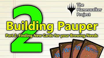 Building Pauper: An Introduction to Budget Brewing, Pt. 2: Finding Cards for Your Deckbuilding