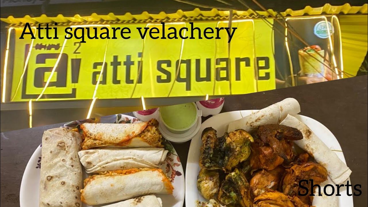 Atti square velachery. Short