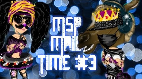 MSP MailTime 3!