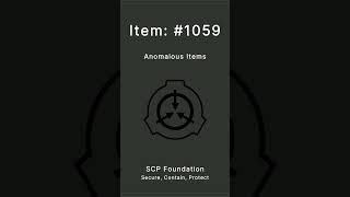 SCP Foundation | Anomalous Items | 1059