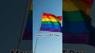 May 17 LGBT Day #may17 #lgbtcommunity #lgbt #may17movement #lgbtqiapluscommunity #lgbtsupporter