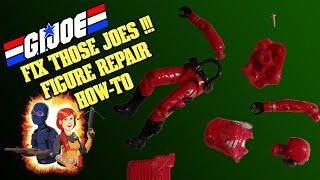 RetroBlasting Fixing Your Broken G.I. Joes