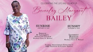 Celebrating the Life and Legacy of Beverley Bailey