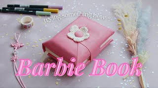I made a book for Barbie ✿ from trash to treasure ✿ You're invited to join the Bookbinder's Club!
