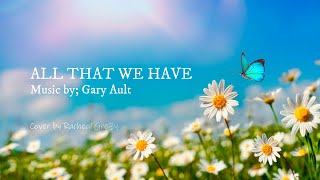 All that we have || Gary Ault. (Offertory Song)