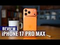 iPhone 17 Pro Max Review: Performance That Breaks Records