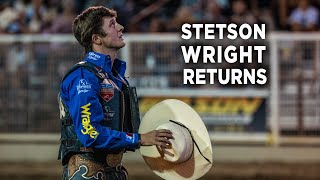 The Champ is Back! Stetson Wright on Returning to Rodeo After Injury!