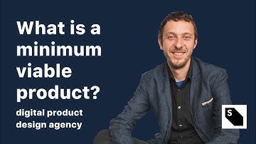 What is a minimum viable product (MVP)? | 2 min explanation