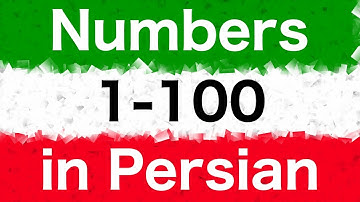 Learn the Numbers in Persian (Farsi) from 1 to 100 (Persian & English)