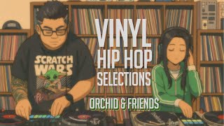 Download Lagu Hip Hop Vinyl Selections - Orchid \u0026 Friends Special Guest: Dj Dwin MP3