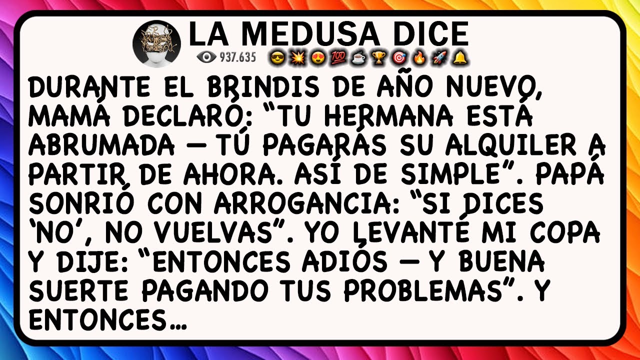 DURANTE EL BRINDIS DE AÑO NUEVO, MAMÁ DECLARÓ: “TU HERMANA ESTÁ ABRUMADA — TÚ PAGARÁS SU ALQUILER A